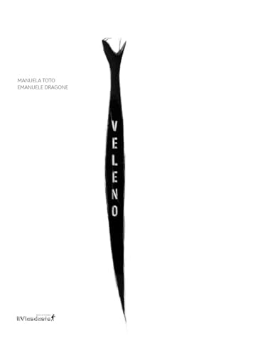 Veleno von Edizioni IlViandante