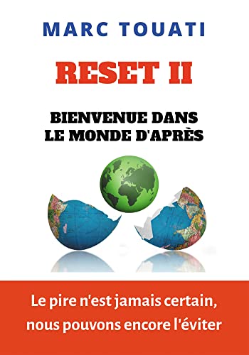 RESET II: Bienvenue dans le monde d'après
