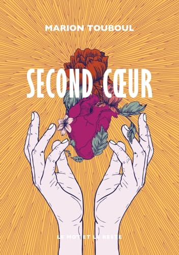 Second Cœur Second Cœur von MOT ET LE RESTE