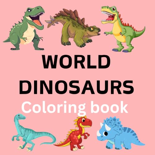 World dinosaurs coloring book: 49 design Bold and for kids and adults von Independently published