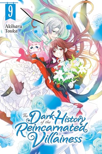 The Dark History of the Reincarnated Villainess, Vol. 9: Volume 9 (DARK HISTORY OF REINCARNATED VILLAINESS GN) The Dark History of the Reincarnated Villainess, Vol. 9: Volume 9 (DARK HISTORY OF REINCARNATED VILLAINESS GN)