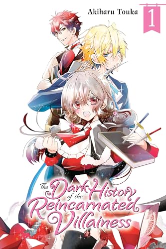 The Dark History of the Reincarnated Villainess, Vol. 1: Volume 1 (DARK HISTORY OF REINCARNATED VILLAINESS GN, Band 1)