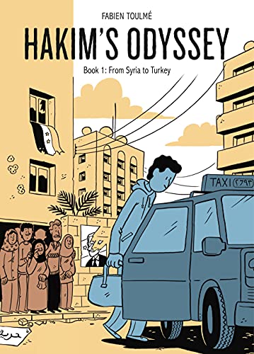Hakim's Odyssey: Book 1: From Syria to Turkey (HAKIMS ODYSSEY GN)