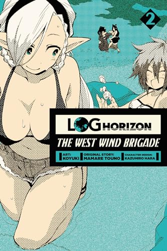 Log Horizon: The West Wind Brigade, Vol. 2 (LOG HORIZON WEST WIND BRIGADE GN, Band 2)