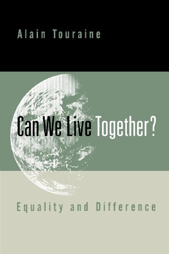 Can We Live Together: Equality and Difference
