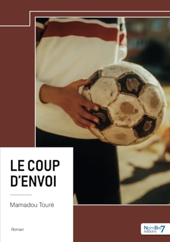 Le coup d'envoi von Nombre7