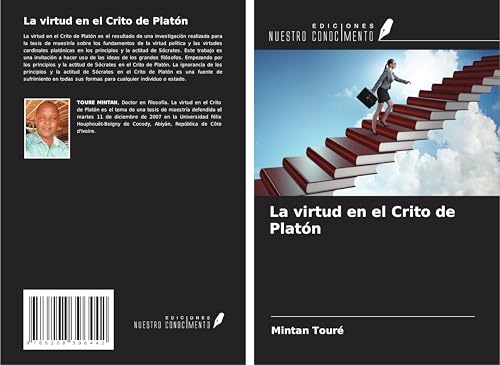 La virtud en el Crito de Platón von Ediciones Nuestro Conocimiento