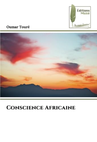 Conscience Africaine: DE von Éditions Muse