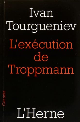 L'EXECUTION DE TROPPMANN von L'HERNE