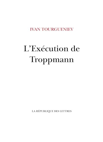 L'Exécution de Troppmann von REPUBLIQUE LETT