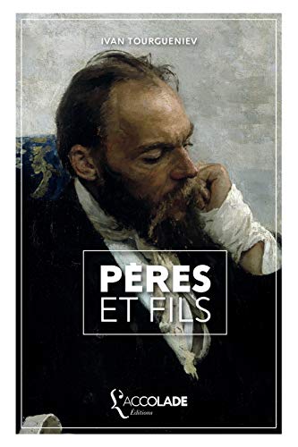 Pères et Fils: édition bilingue russe/français (+ lecture audio intégrée) von L'Accolade Editions