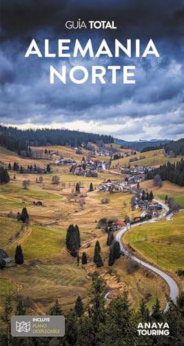 Alemania Norte (Guía Total - Internacional) von Anaya Touring