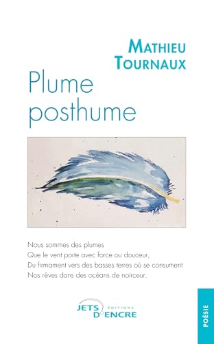 Plume posthume von Jets d'Encre