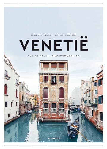 Venetië: kleine atlas voor hedonisten von Mo'Media