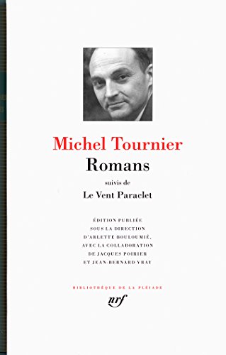 Romans suivis de Le Vent Paraclet: Suivi de Le Vent Paraclet von GALLIMARD