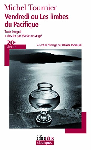 Vendredi Ou Les Limb Pacifi (Folio Plus Classique)