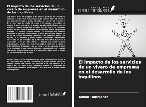 El impacto de los servicios de un vivero de empresas en el desarrollo de los inquilinos