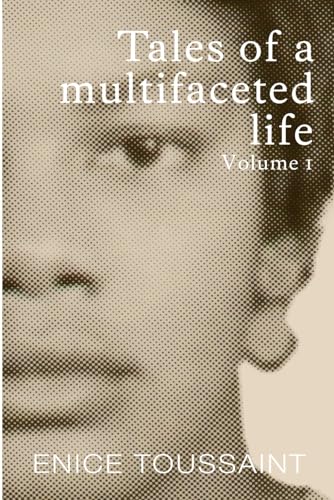 Tales of a multifaceted life Volume 1 von Book Publishers USA