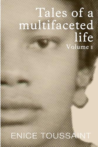 Tales of a multifaceted life Volume 1 von Book Publishers USA