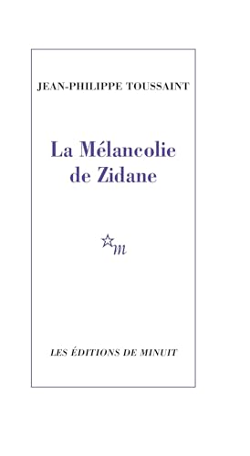 La Mélancolie de Zidane La Mélancolie de Zidane von MINUIT