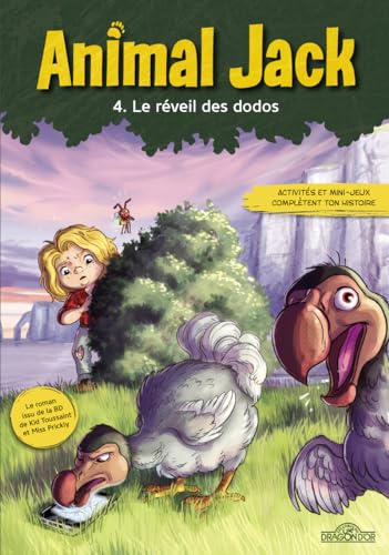 Animal Jack - Tome 4 Le Réveil des dodos von DRAGON D OR