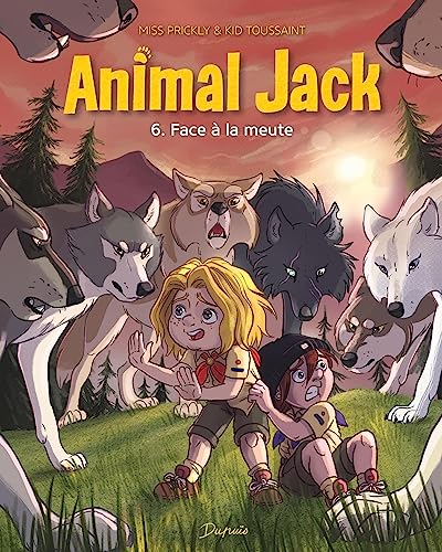 Animal Jack - Tome 6 - Face à la meute von DUPUIS