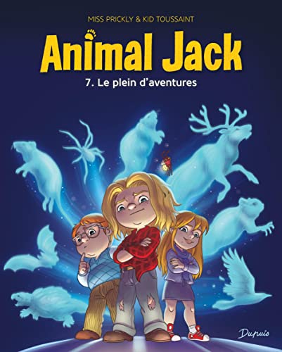 Animal Jack - Tome 7 - Le plein d'aventures von DUPUIS