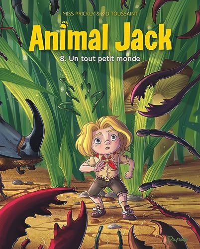 Animal Jack - Tome 8 - Un tout petit monde von DUPUIS