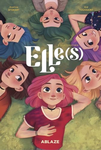 Elle(s) Vol 3: Plurielles: Elle Together (ELLES TP) von Ablaze