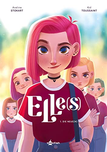 Elle(s). Band 1: Die Neue(n) von Splitter-Verlag