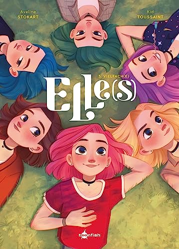 Elle(s). Band 3: Vielfach(e) von Splitter Verlag