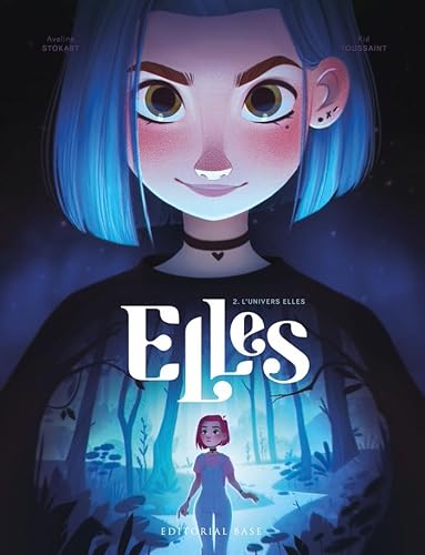 Elles 2. L'univers Elles