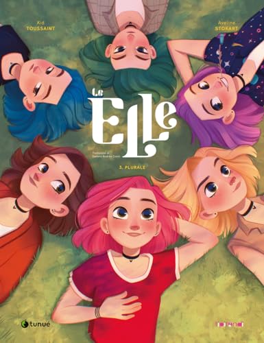 Le Elle. Plurale (Vol. 3) (Tipitondi) von Tunué