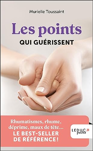 Les points qui guérissent - édition 2023 Les points qui guérissent - édition 2023 von LEDUC
