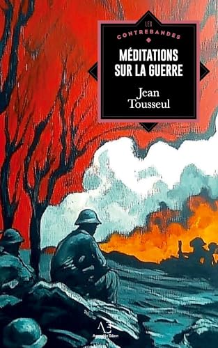 Méditations sur la guerre von Editions Edern