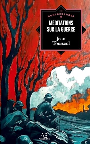 Méditations sur la guerre von Editions Edern