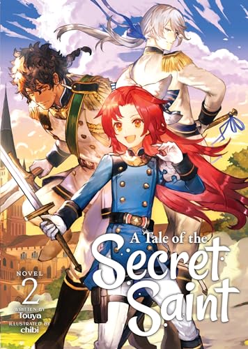 A Tale of the Secret Saint (Light Novel) Vol. 2 von Airship