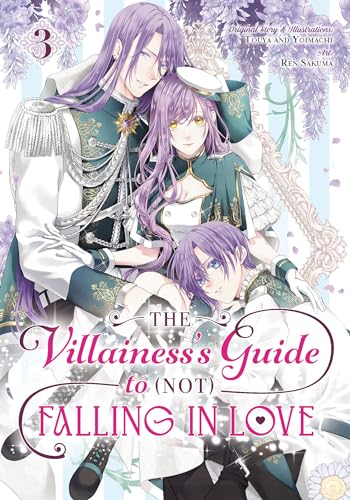The Villainess's Guide to (Not) Falling in Love 03 (Manga) von Square Enix Manga