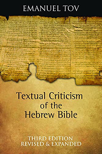 Textual Criticism of the Hebrew Bible: Third Edition, Revised and Expanded von Fortress Press