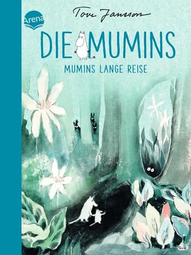 Die Mumins (1). Mumins lange Reise von Arena Verlag GmbH