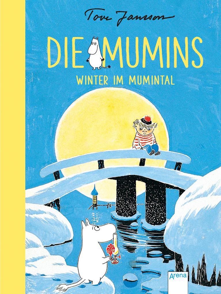 Die Mumins. Winter im Mumintal von Arena Verlag GmbH