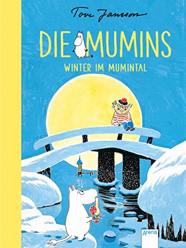 Die Mumins (6). Winter im Mumintal von Arena Verlag GmbH