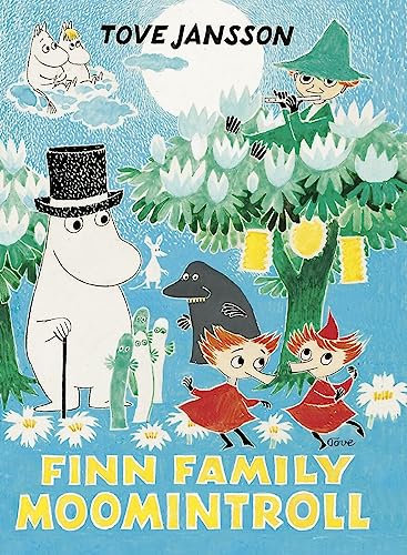 Finn Family Moomintroll: Tove Jansson (Moomins Collectors' Editions) von Sort of Books