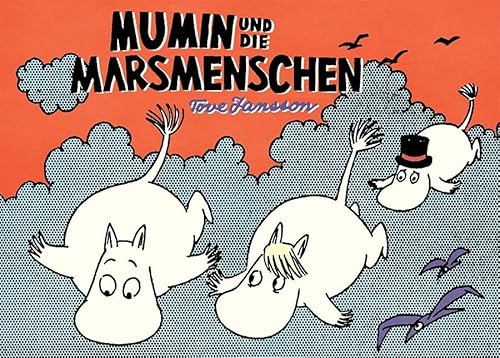 Mumin und die Marsmenschen von Reprodukt