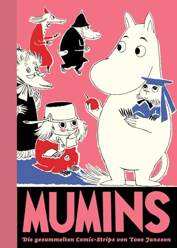 Mumins / Die gesammelten Comic-Strips von Tove Jansson: Mumins 5: Die gesammelten Comic-Strips von Tove Jansson: BD 5 von Reprodukt
