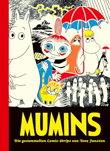 Mumins / Die gesammelten Comic-Strips von Tove Jansson: Mumins 1: Die gesammelten Comic-Strips von Tove Jansson
