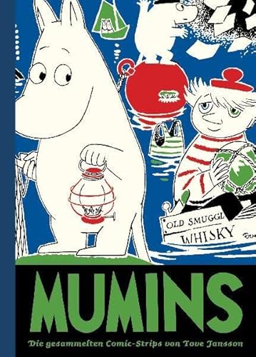 Mumins / Die gesammelten Comic-Strips von Tove Jansson: Mumins 3: Die gesammelten Comic-Strips von Tove Jansson: BD 3 von Reprodukt