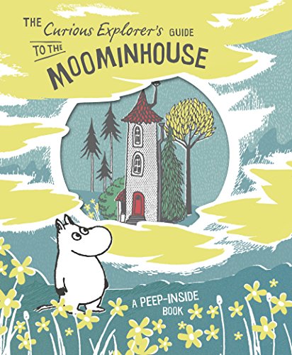 The Curious Explorer's Guide to the Moominhouse: Bilderbuch