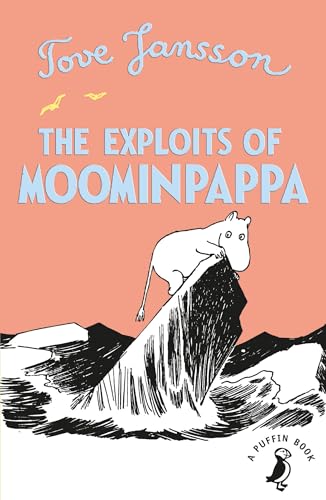 The Exploits of Moominpappa (A Puffin Book) von Puffin