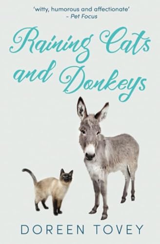 Raining Cats and Donkeys (Feline Frolics, Band 4) von Sapere Books